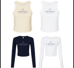 Empower Crop Tanks, T Shirts and Long Sleeve Tees