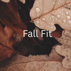 Fall Fit 2025