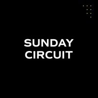 SUNDAY CIRCUIT - DROP IN