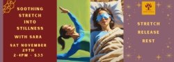 Soothing Stretch into Stillness