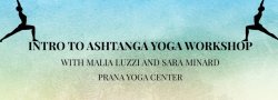 INTRO TO ASHTANGA YOGA WORKSHOP