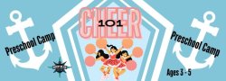 Cheer 101 - Preschool Camp