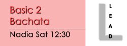 Bachata - Basic 2 Bachata - Sat @ 12:30 LEADS