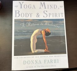 Yoga Mind, Body and Spirit