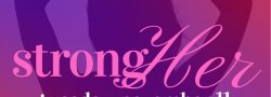 STRONG HER: Honoring Women Who Served Us