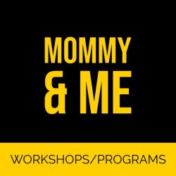 Mommy & Me - Nov-Dec 2025