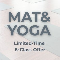 Mat & Yoga 5 Class Pack Special