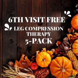 NOV 2025 SPECIAL Leg Compression 5-Pack $85, 6th Visit Free (expires in 6 months, shareable)