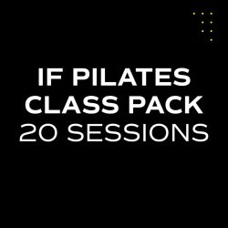 IF PILATES+ (80 MINS) - 20 CLASS PACK