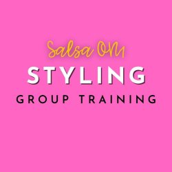 Salsa Styling Training | Drop in | Level 2
