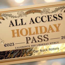 Holiday All Access Pass