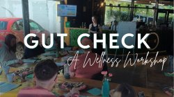 Gut Check: A Wellness Workshop