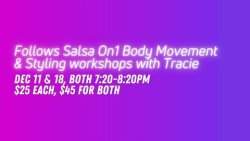 Follows On1 Salsa Body Movement & Styling with Tracie