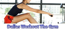 Dallas Workout The Gym