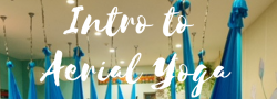 Intro to Aerial Yoga