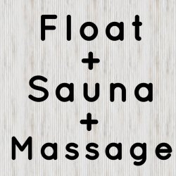 Float + Sauna + Massage