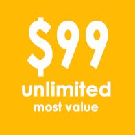 Monthly Unlimited $99