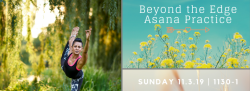 Beyond the Edge Asana Practice