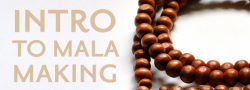 Mala-Making Workshop