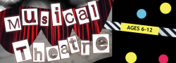 2020-2021 Ages 6-8 Musical Theatre