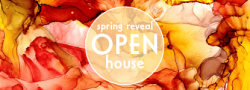 The Spring Reveal Open House