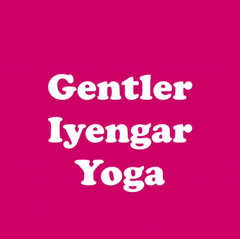 Gentler Yoga- Iyengar