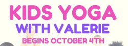 Kids Yoga with Valerie Ages 5-11