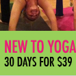 New Student 30 days/$49-VALID ONLY ON 1st VISIT