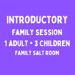 Introductory Family Salt Room - 1 adult + 3 children