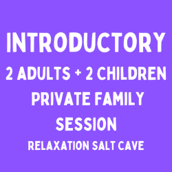 Introductory Private Family Relaxation Cave Session - 2 adults + 2 Children