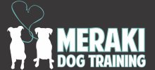 Meraki Dog Training