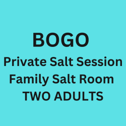 Buy 1, Get 1 FREE - Private Salt Session - Family Salt Room - 2 Adults