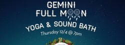 Gemini Full Moon Yoga & Sound Bath