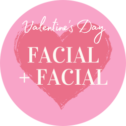 Valentine's Day Spa Packages for Two: COMBO 1 - Facial + Facial (60 minutes each)