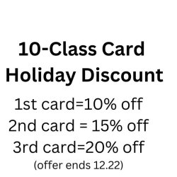 15% HOLIDAY PROMOTION! 15% off 2 Class Packs (20 classes)