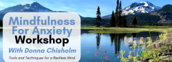 Mindfulness For Anxiety Workshop