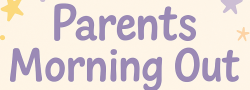 Parents Morning Out