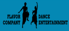 Flavor Company Dance Entertainment
