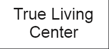 True Living Center