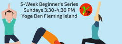 Yoga For Beginners: 5 Week Series