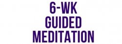 6 Week Meditation Series