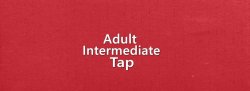Adult Intermediate Tap