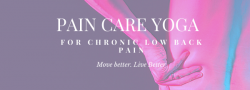 Pain Care Yoga for Chronic Low Back Pain