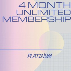 4 Month Unlimited PLATINUM Membership