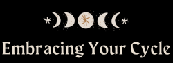 Embracing Your Cycle Virtual