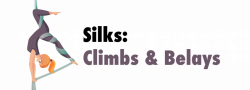 Silks: Climbs and Belays