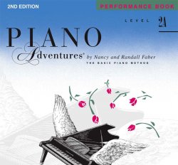 Faber Piano Adventures: Level 2A - Performance Book - 2nd Edition