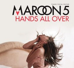 Maroon 5 - Hands All Over - Piano/Vocal/Guitar Artist Songbook