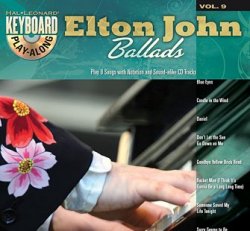 Elton John Ballads - Keyboard Play-Along Volume 9
