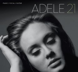 Adele - 21 - Piano/Vocal/Guitar Artist Songbook